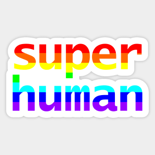 Super Human Rainbow Typography Sticker